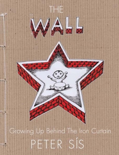The Wall/Growing up behind the iron curtain