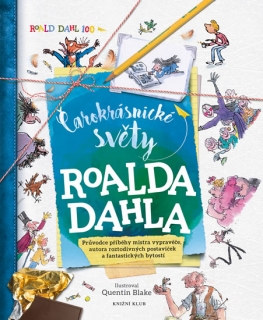 Čarokrásnické světy Roalda Dahla