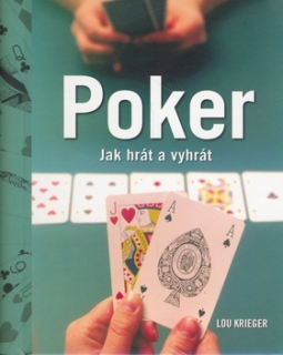 Poker / Jak hrát a vyhrát