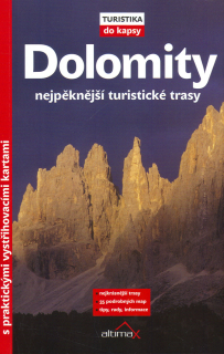 Dolomity / Nejpěknější turistické trasy